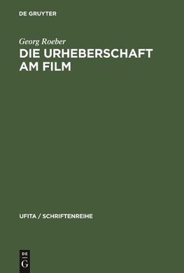 Die Urheberschaft am Film