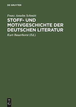 Stoff- und Motivgeschichte der deutschen Literatur