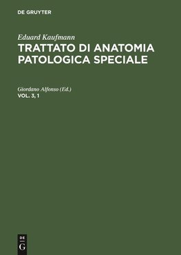 Trattato di anatomia patologica speciale, Vol. 3, 1