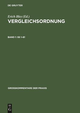 Vergleichsordnung, Band 1, §§ 1-81