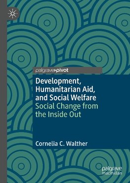 Development, Humanitarian Aid, and Social Welfare