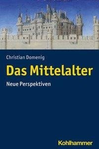 Das Mittelalter