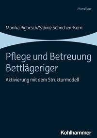 Pflege und Betreuung Bettlägeriger