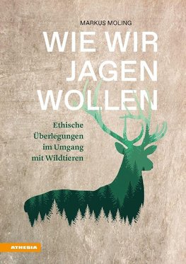 Wie wir jagen wollen