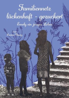 Familiennetz lückenhaft - gezuckert