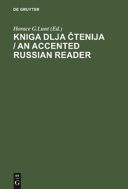 Kniga dlja ctenija / An Accented Russian Reader