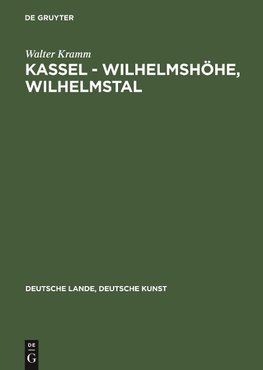 Kassel - Wilhelmshöhe, Wilhelmstal