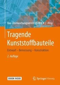 Tragende Kunststoffbauteile