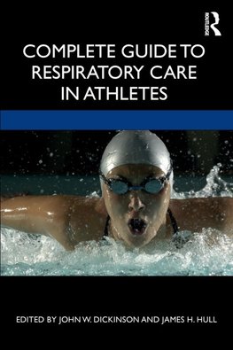 Complete Guide to Respiratory Care in Athletes