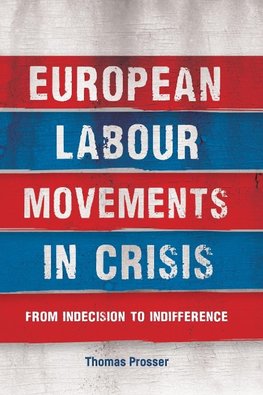 European labour movements in crisis