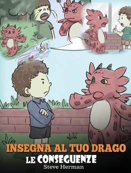 Insegna al tuo drago le conseguenze