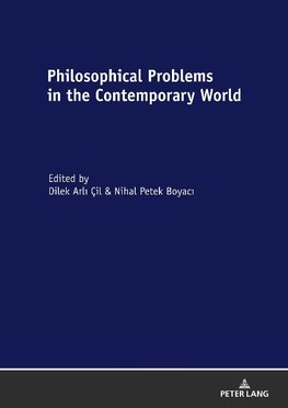 Philosophical Problems in the Contemporary World