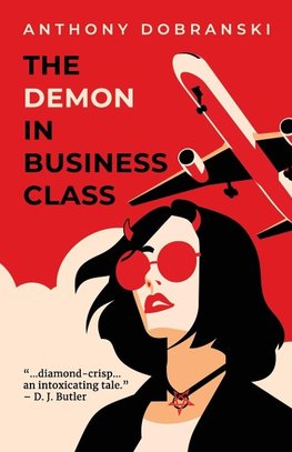 The Demon in Business Class