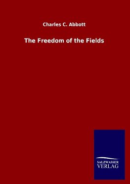 The Freedom of the Fields