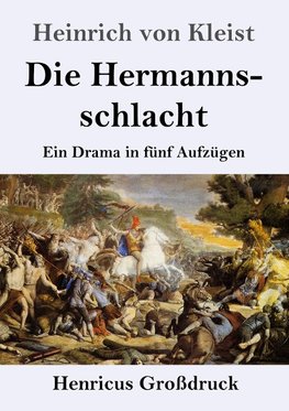 Die Hermannsschlacht (Großdruck)