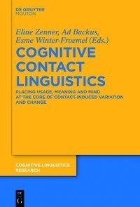 Cognitive Contact Linguistics