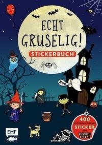 Echt gruselig! Das Stickerbuch