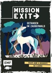 Mission: Exit - Gefangen im Zauberwald