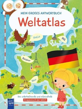 Mein großes Antwortbuch - Weltatlas