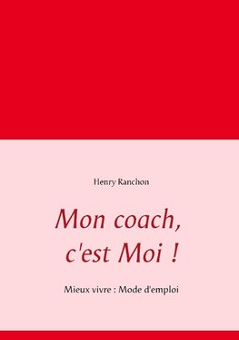 Mon coach, c'est Moi !