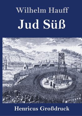 Jud Süß (Großdruck)