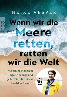 Wenn wir die Meere retten, retten wir die Welt