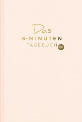 Das 6-Minuten-Tagebuch pur (orchidee)