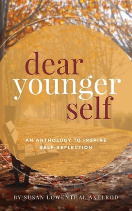 Dear Younger Self