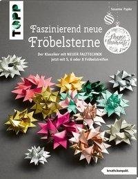 Faszinierend neue Fröbelsterne (kreativ.kompakt)