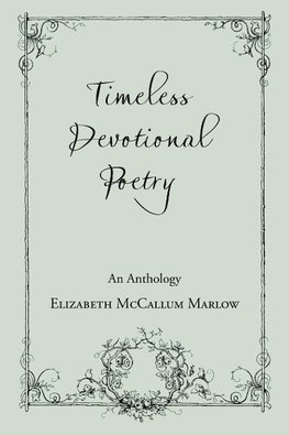 Timeless Devotional Poetry