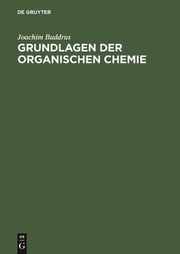 Grundlagen der Organischen Chemie