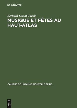 Musique et fêtes au Haut-Atlas