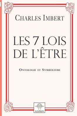 Les 7 Lois de l'Être