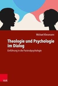 Theologie und Psychologie im Dialog