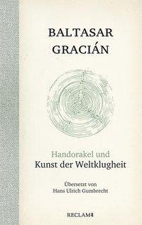 Handorakel und Kunst der Weltklugheit