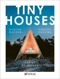 TINY HOUSES