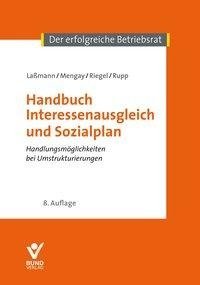 Handbuch Interessenausgleich und Sozialplan