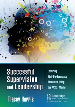 Successful Supervision and Leadership