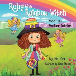 Ruby the Rainbow Witch