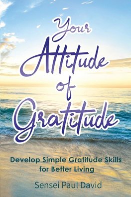 Your Attitude of Gratitude