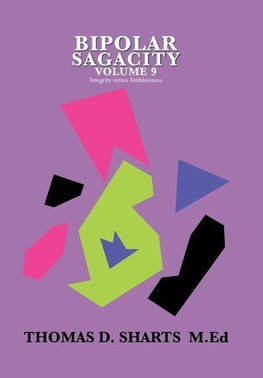 Bipolar Sagacity Volume 9