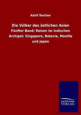 Die Völker des östlichen Asien