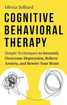 Cognitive Behavioral Therapy