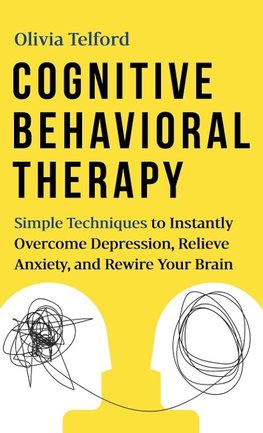 Cognitive Behavioral Therapy