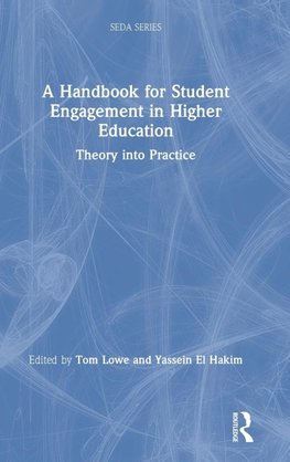 A Handbook for Student Engagement in Higher Education