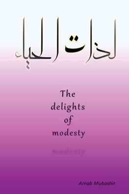 The Delights of Modesty