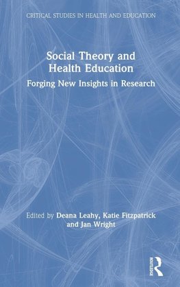 Social Theory and Health Education