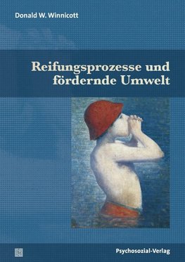 Reifungsprozesse und fördernde Umwelt