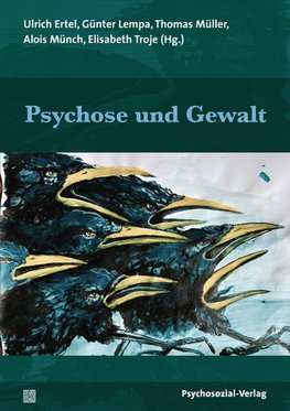 Psychose und Gewalt