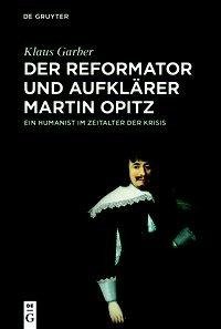 Der Reformator und Aufklärer Martin Opitz (1597-1639)